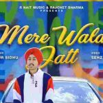 Mere Wala Jatt Lyrics in English – Arshote | R Nait
