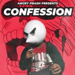Confession Tune Lyrics & Which formula – Infected Prash