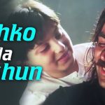Tujhko Na Dekhun To Ji Ghabrata Hai Music Lyrics & Translation – Udit & Sunidhi