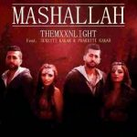Mashallah Lyrics in English, Hindi – THEMXXNLIGHT, Sukriti Kakar, Prakriti Kakar