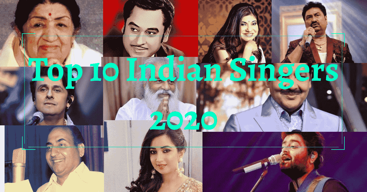 Top 10 Indian Singers Of All Time (2020)