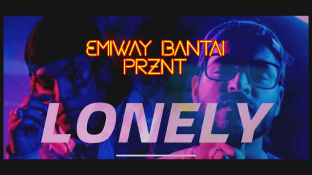 Lonely Lyrics - Prznt x Emiway Bantai | Lyrics Lover