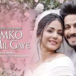Humko Tum Mil Gaye Song Lyrics | Vishal Mishra