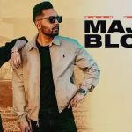 Majha Block (Lyrics) in English – Prem Dhillon | Lyrics Lover