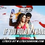 At the same time as you occur to abet my hand Tune Lyrics ABCD 2(2015) Shraddha Kapoor, Varun Dhawan, Benny Dayal
