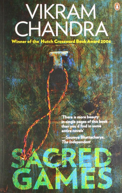Sacred Games - Book by Vikram Chandra